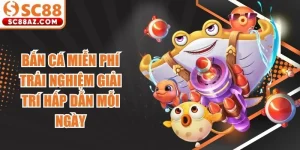 Bắn Cá Miễn Phí