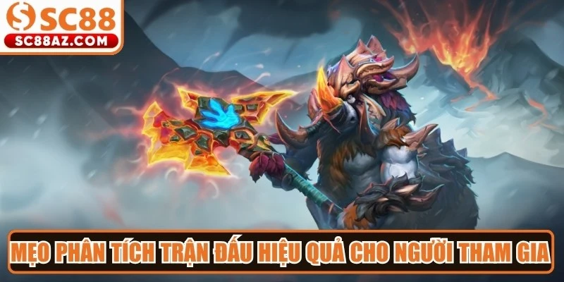 Mẹo phân tích trận đấu hiệu quả cho người tham gia cá cược Dota 2