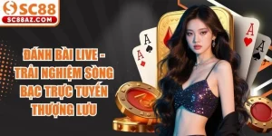 Đánh Bài Live