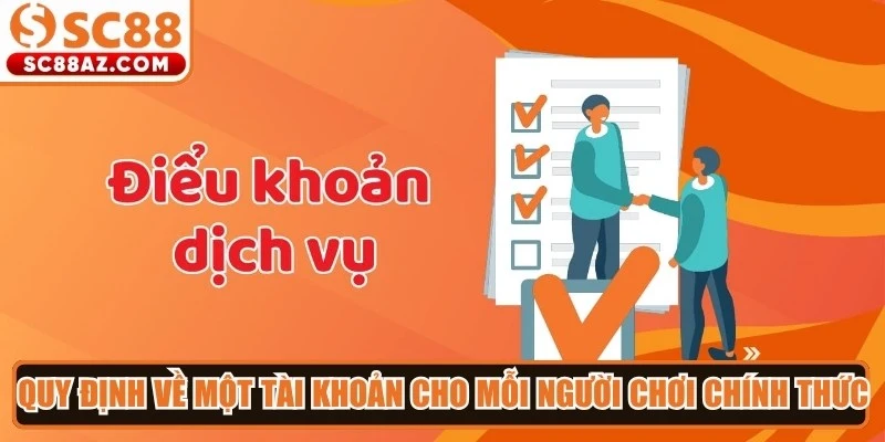 Quy định về một tài khoản cho mỗi người chơi chính thức