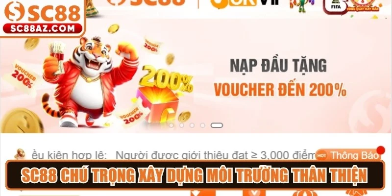 Sc88 chú trọng xây dựng môi trường thân thiện và chuyên nghiệp cho người dùng