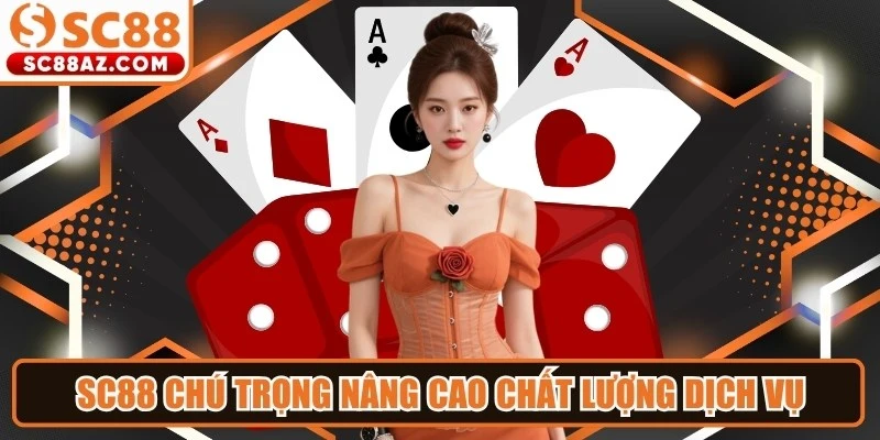 SC88 chú trọng nâng cao chất lượng dịch vụ chăm sóc người dùng