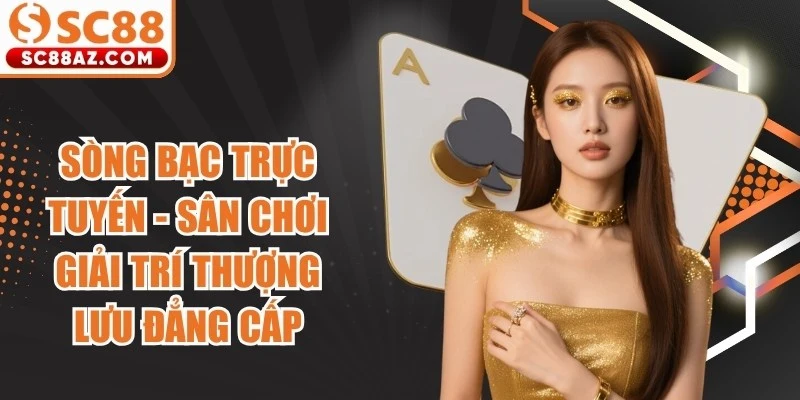 Sòng Bạc Trực Tuyến