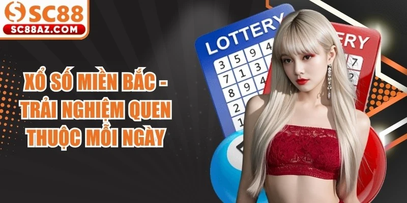Xổ Số Miền Bắc